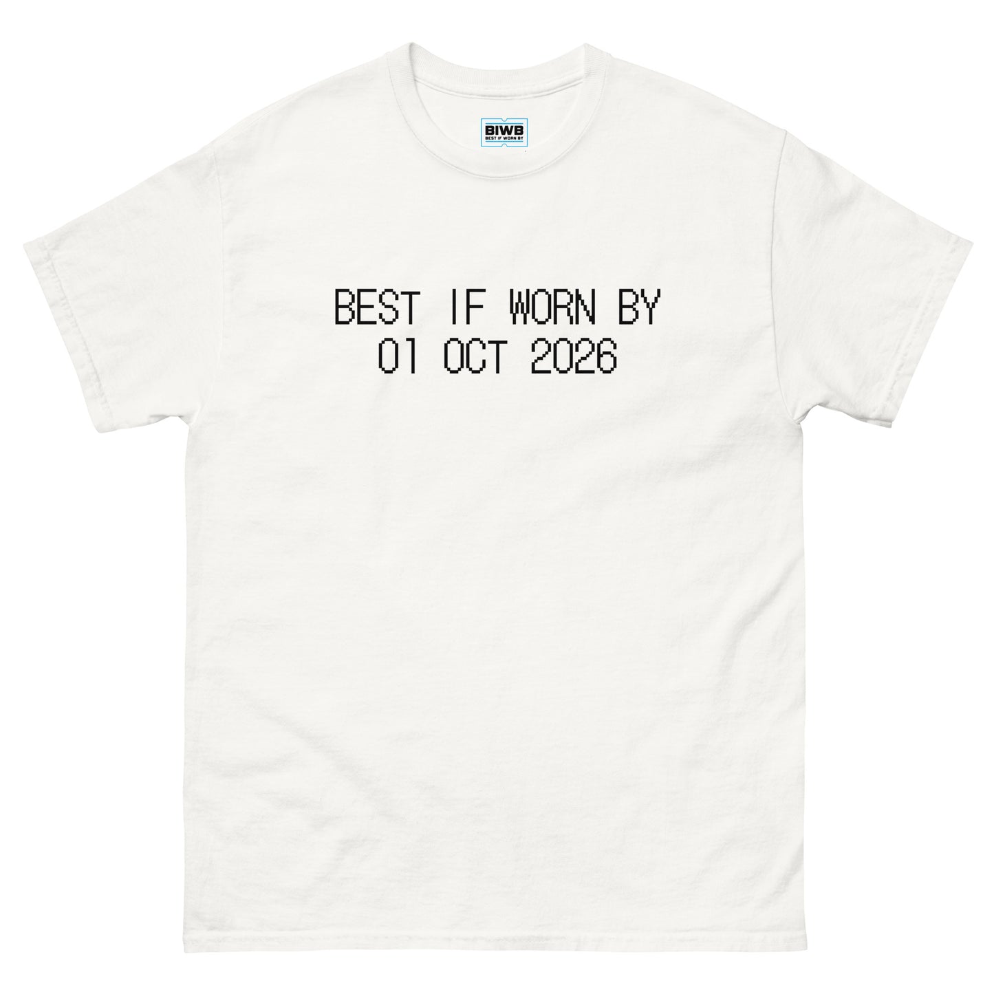 A subtle expiration-style message, “BEST IF WORN BY 01 OCT 2026,” written in black dot matrix font. It carries quiet humour while honouring the passing of time.