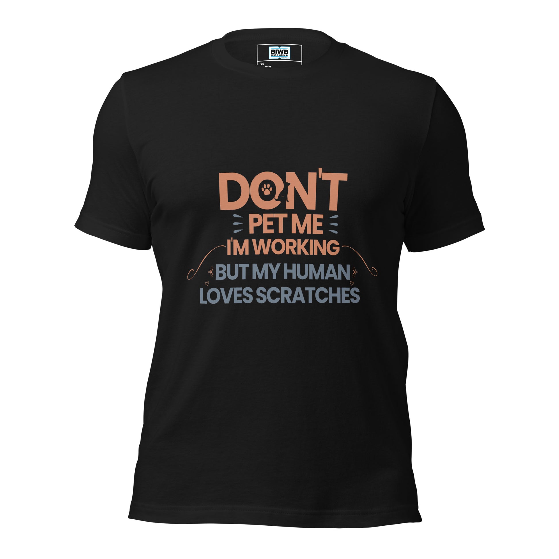 A bold, centered layout displays the phrase “DON’T PET ME I’M WORKING BUT MY HUMAN LOVES SCRATCHES” in stacked, all-caps sans-serif text. Warm orange and muted blue highlight different phrases. A paw print, guide dog silhouette, and small hearts add a playful yet clear tone, balancing humor with a message of respect for working service animals.