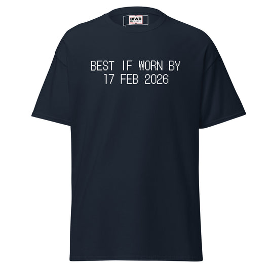 “BEST IF WORN BY 17 FEB 2026” printed in black dot matrix font channels industrial labeling—reminding to savor mid-February’s passing hours.